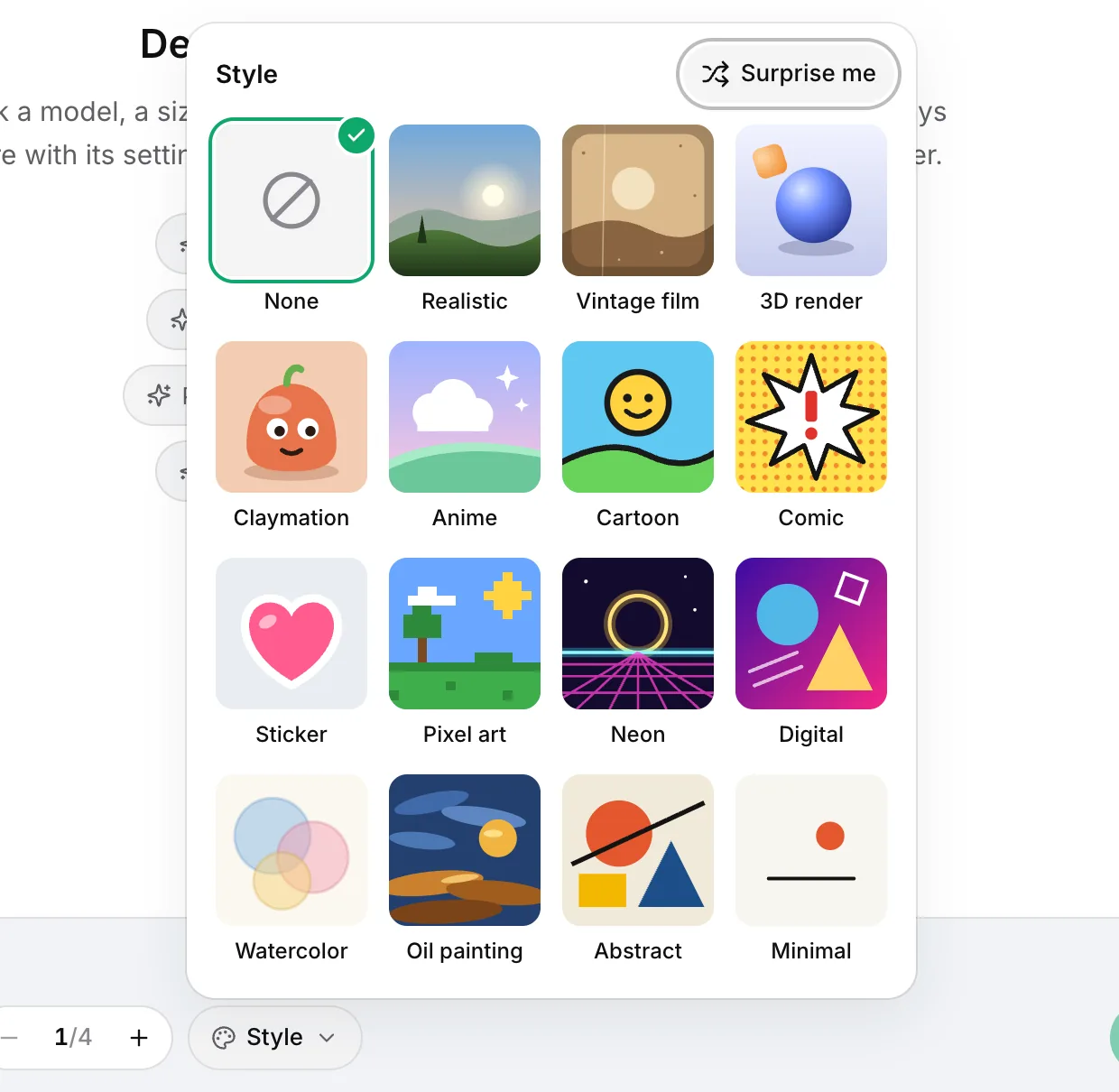 The style picker open in the workspace, showing sixteen tiles: None, Realistic, Vintage film, 3D render, Claymation, Anime, Cartoon, Comic, Sticker, Pixel art, Neon, Digital, Watercolor, Oil painting, Abstract and Minimal, with a Surprise me button.
